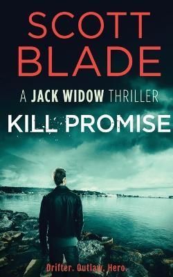 Kill Promise By Scott Blade 9781955924436 (Paperback)