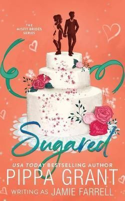 Sugared By Farrell 9781955930048 (Paperback)