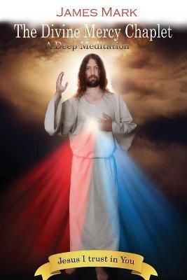 Divine Mercy Chaplet By Mark 9781955955980 (Paperback)