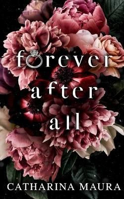 Forever After All By Catharina Maura 9781955981095 (Paperback)