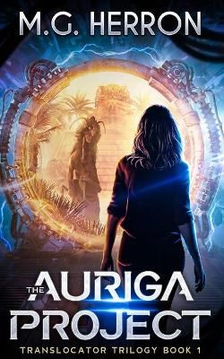 The Auriga Project By Herron, M.G. 9781956029000 (Paperback)