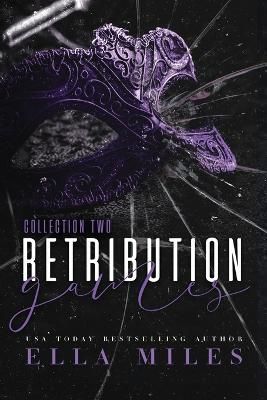 Retribution Games: Collection 2 By Miles, Ella 9781956036145