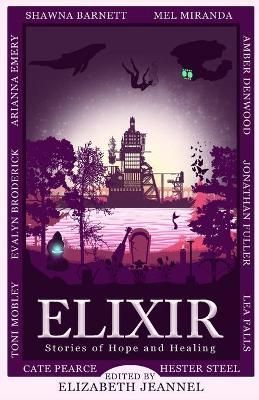 Elixir By Jeannel 9781956037999 (Paperback)