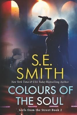 Colours of the Soul By Smith 9781956052626 (Paperback)