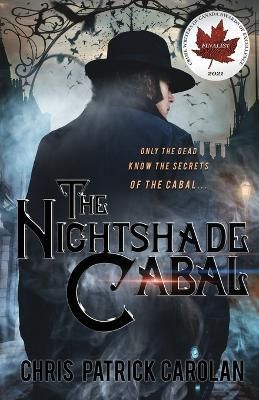 The Nightshade Cabal By Chris Patrick Carolan 9781956136500
