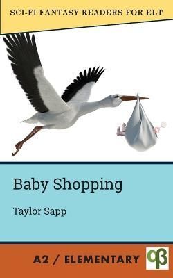 Baby Shopping By Sapp 9781956159301 (Paperback)