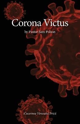 Corona Victus (Romanian Edition) By Polson 9781956218213 (Paperback)