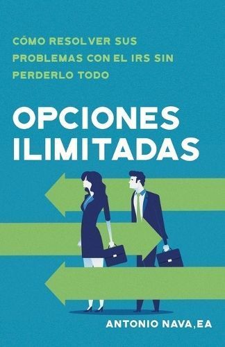 Opciones Ilimitadas By Antonio Nava 9781956220483 (Paperback)