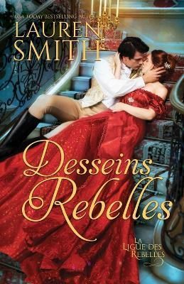 Desseins rebelles By Smith 9781956227635 (Paperback)