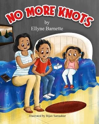 No More Knots By Barnette 9781956278002 (Paperback)