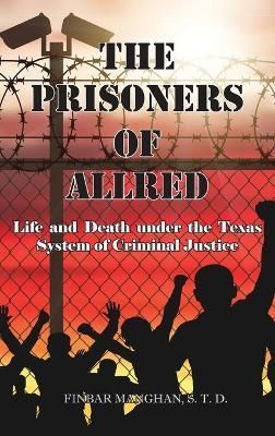 Prisoners of Allred By Manghan 9781956373158 (Hardback)