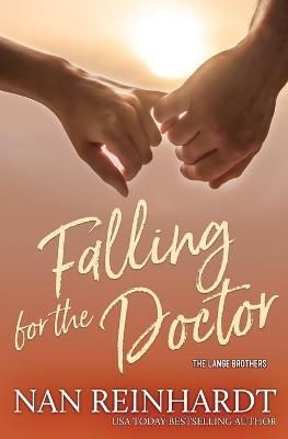 Falling for the Doctor By Reinhardt 9781956387988 (Paperback)