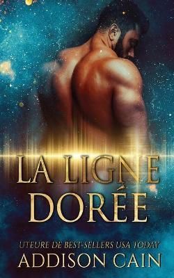 ligne dorée By Cain 9781956399042 (Paperback)