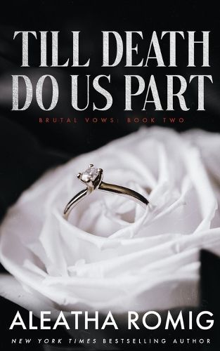 Till Death Do Us Part By Aleatha Romig 9781956414745 (Paperback)