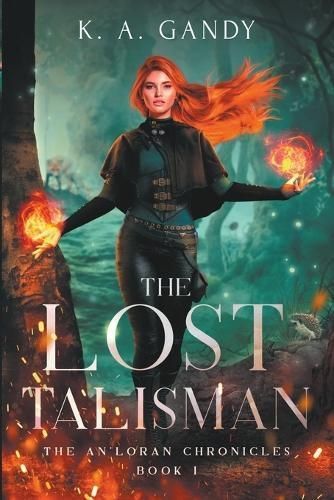 The Lost Talisman By K A Gandy 9781956423112 (Paperback)