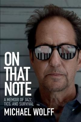 On That Note By Wolff 9781956470314 (Paperback)