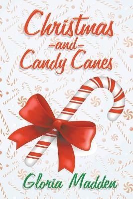 Christmas and Candy Canes By Madden 9781956480092 (Paperback)