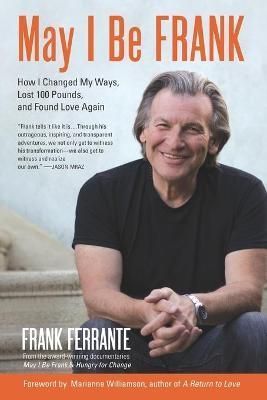 May I Be Frank By Frank Ferrante 9781956503166 (Paperback)