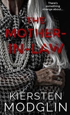 Mother-in-Law By Modglin 9781956538113 (Hardback)