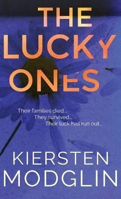 The Lucky Ones By Kiersten Modglin 9781956538144 (Hardback)