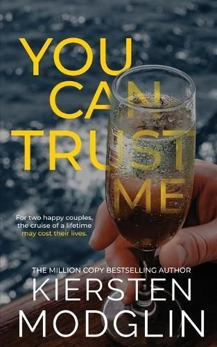 You Can Trust Me By Kiersten Modglin 9781956538458 (Paperback)