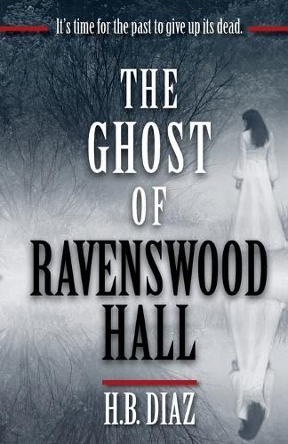 Ghost of Ravenswood Hall By Diaz 9781956615319 (Paperback)