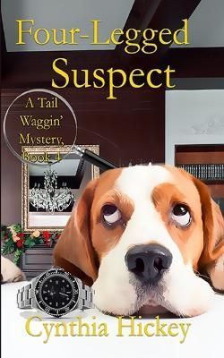 Four-Legged Suspect By Cynthia Hickey 9781956654998 (Paperback)