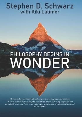 Philosophy Begins in Wonder By Latimer 9781956715279 (Paperback)