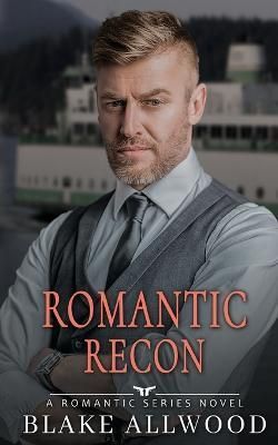 Romantic Recon By Blake Allwood 9781956727197 (Paperback)