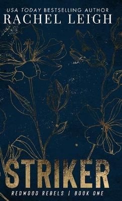 Striker By Leigh, Rachel 9781956764093 (Hardback)