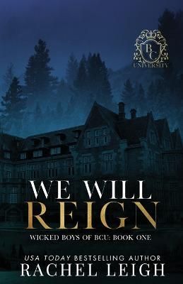 We Will Reign By Leigh 9781956764246 (Paperback)