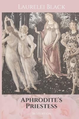 Aphrodite's Priestess By Black 9781956765137 (Paperback)
