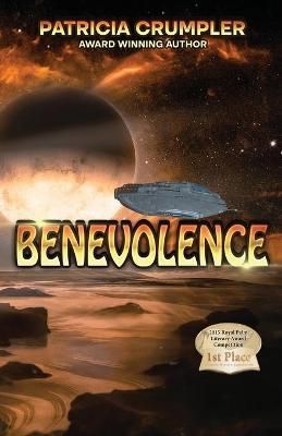 Benevolence By Patricia Crumpler 9781956788228 (Paperback)