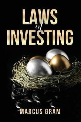 Laws of Investing By Marcus Gram 9781956799026 (Paperback)