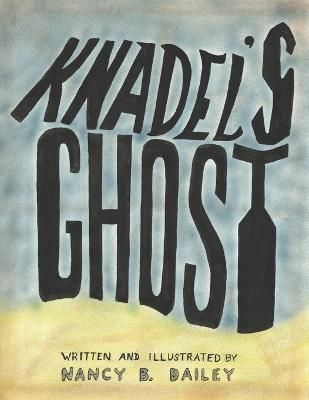 Knadel's Ghost 9781956806939 (Paperback)