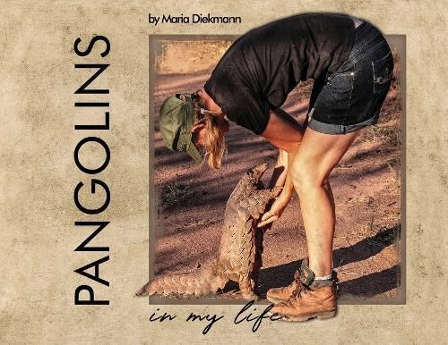 Pangolins in My Life By Diekmann 9781956806977 (Paperback)