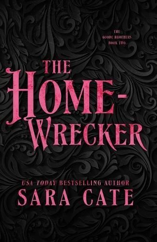 The Home-Wrecker By Sara Cate 9781956830286 (Paperback)