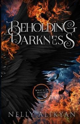 Beholding Darkness By Nelly Alikyan 9781956847024 (Paperback)
