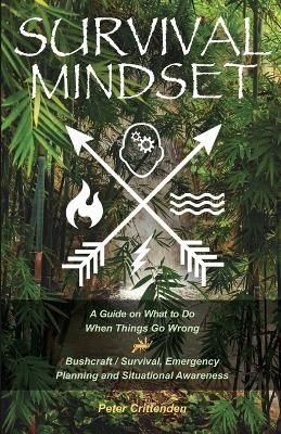 Survival Mindset By Crittenden 9781956904079 (Paperback)