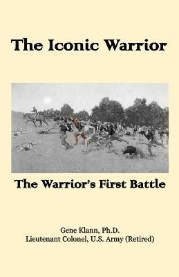 Iconic Warrior By Klann 9781956904215 (Paperback)