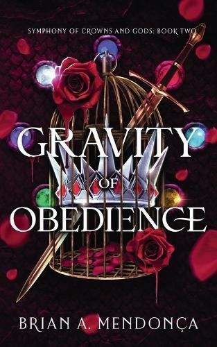 Gravity of Obedience By Brian A Mendonça 9781956918083 (Paperback)