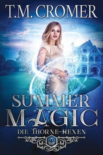 Summer Magic By T M Cromer 9781956941272 (Paperback)