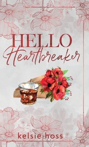 Hello Heartbreaker By Kelsie Hoss 9781956948387 (Hardback)