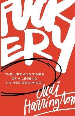 Fuckery By Judi Harrington 9781956989045 (Paperback)