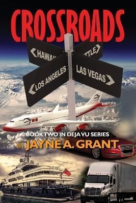 Crossroads By Jayne A Grant 9781956998894 (Paperback)