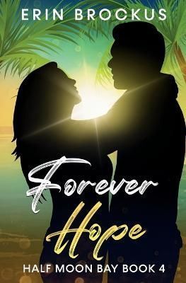 Forever Hope By Erin Brockus 9781957003061 (Paperback)