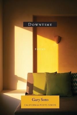 Downtime By Gary Soto 9781957062051 (Paperback)