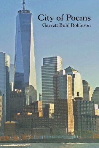 City of Poems By Robinson, Garrett Buhl 9781957116037 (Paperback)