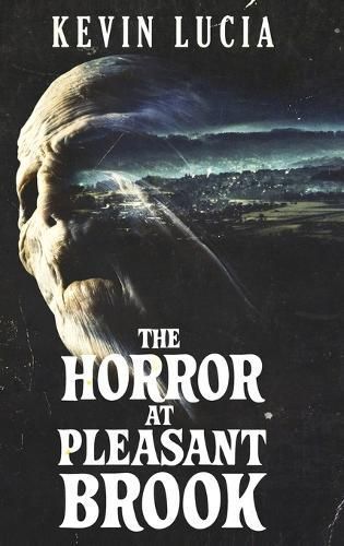 Horror at Pleasant Brook By Lucia 9781957133546 (Hardback)