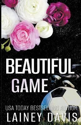 Beautiful Game By Lainey Davis 9781957145259 (Paperback)